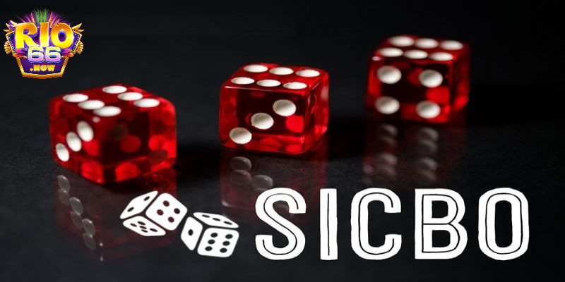Chơi game sicbo nhận tiền uy tín